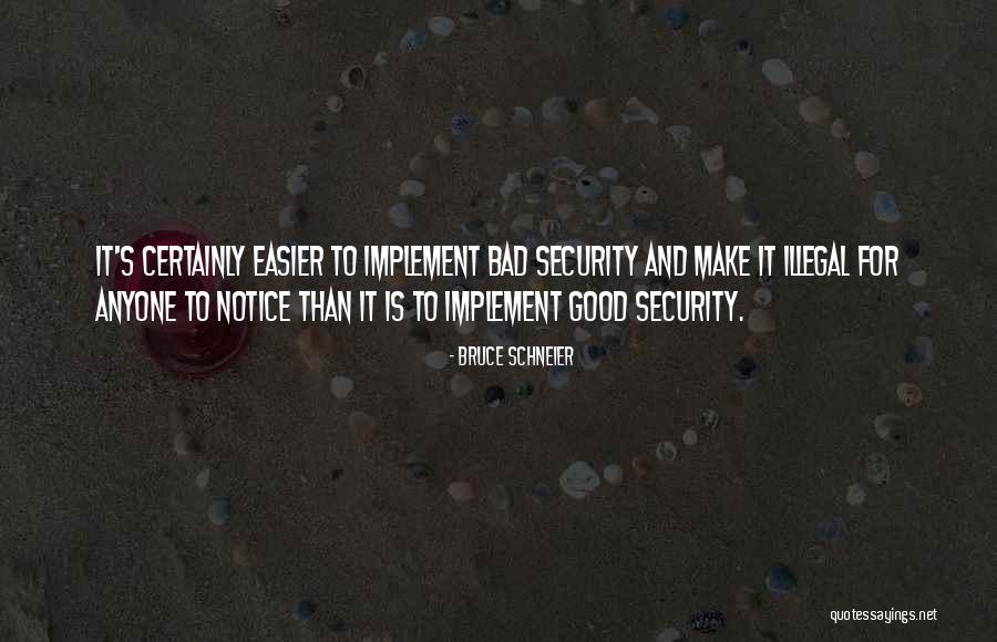 Halfass Morning Quotes By Bruce Schneier Halfass Morning Quotes By Bruce Schneier