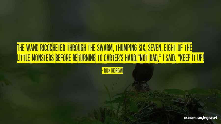 Halfen Garden Quotes By Rick Riordan Halfen Garden Quotes By Rick Riordan