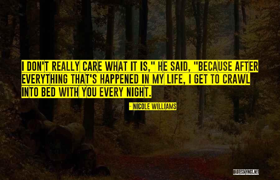Halferty Charlotte Quotes By Nicole Williams Halferty Charlotte Quotes By Nicole Williams