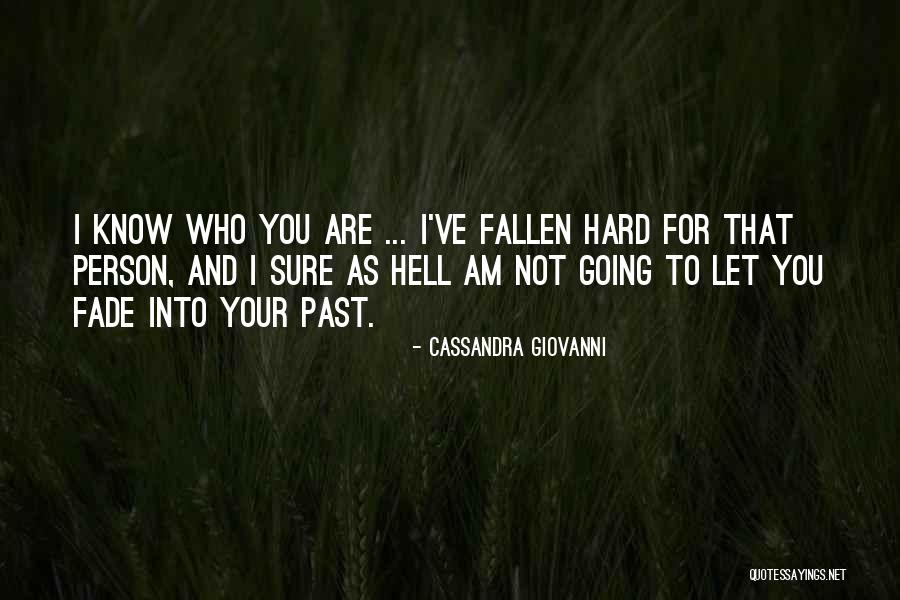 Halfhide And Orr Quotes By Cassandra Giovanni Halfhide And Orr Quotes By Cassandra Giovanni