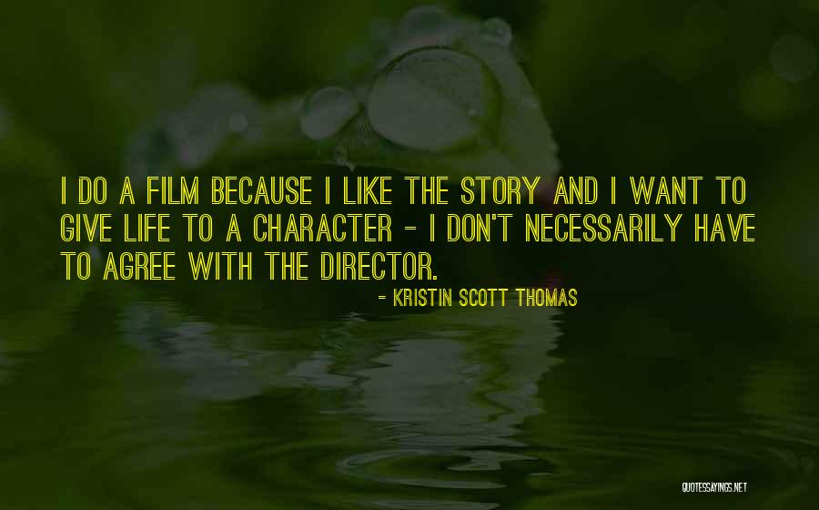 Halfman Quotes By Kristin Scott Thomas Halfman Quotes By Kristin Scott Thomas
