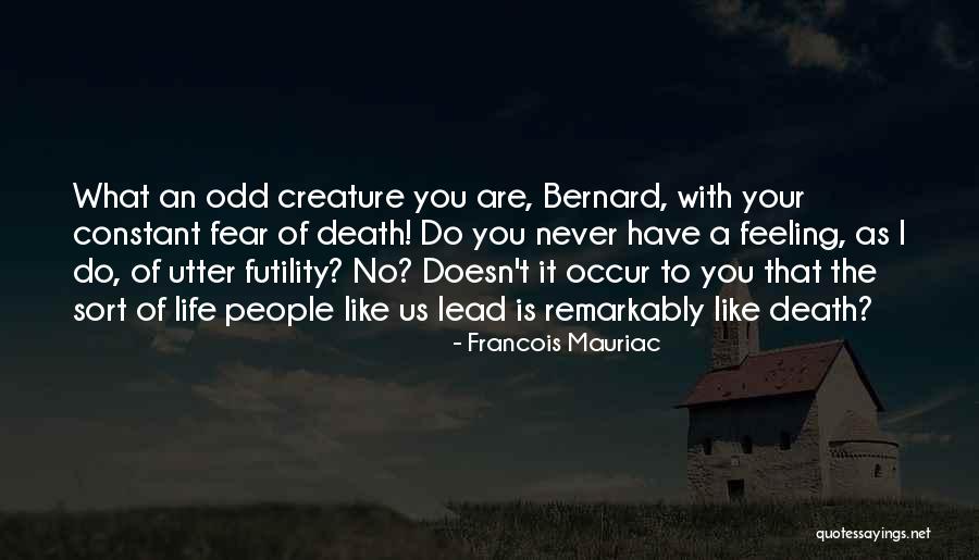 Halfon Hill Quotes By Francois Mauriac Halfon Hill Quotes By Francois Mauriac