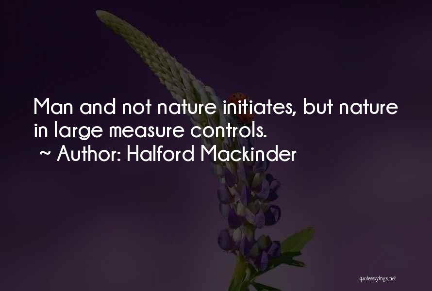 Halford Mackinder Quotes 1478889
