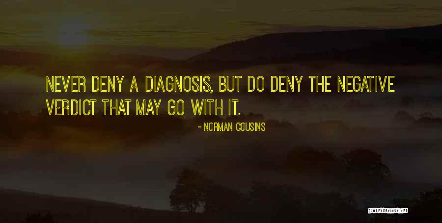 Halfpipe Skateboard Quotes By Norman Cousins