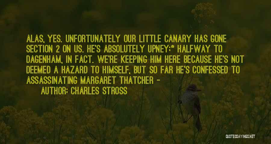 Halfway Gone Quotes By Charles Stross