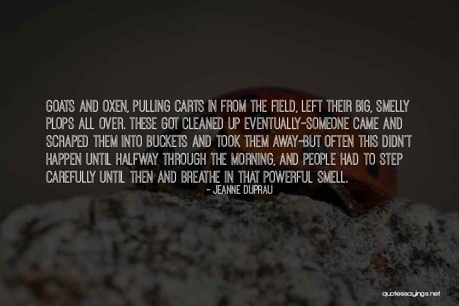 Halfway Through Quotes By Jeanne DuPrau Halfway Through Quotes By Jeanne DuPrau