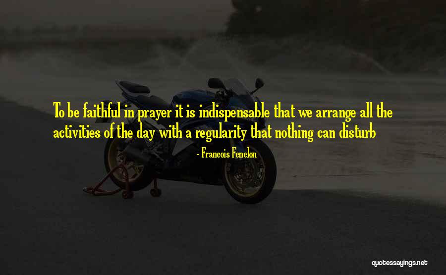 Halguard Automotive Fire Quotes By Francois Fenelon Halguard Automotive Fire Quotes By Francois Fenelon