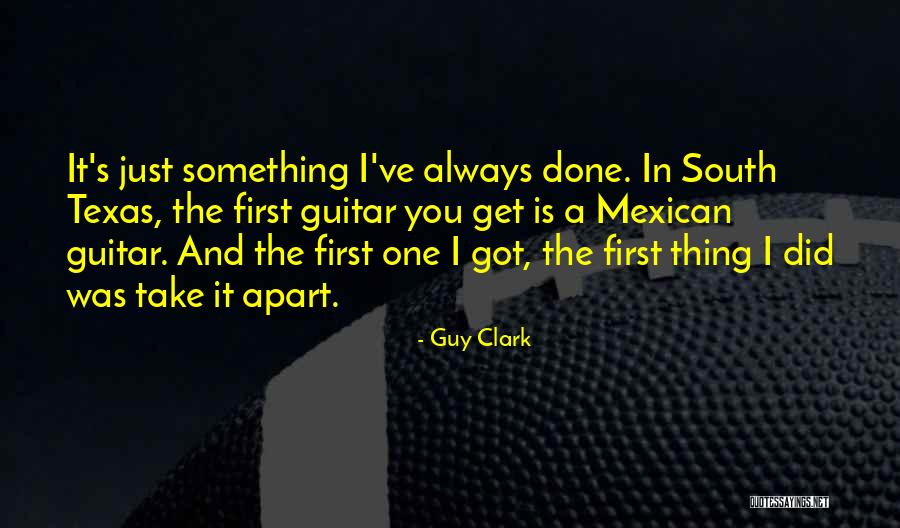 Halicz Galicia Quotes By Guy Clark Halicz Galicia Quotes By Guy Clark