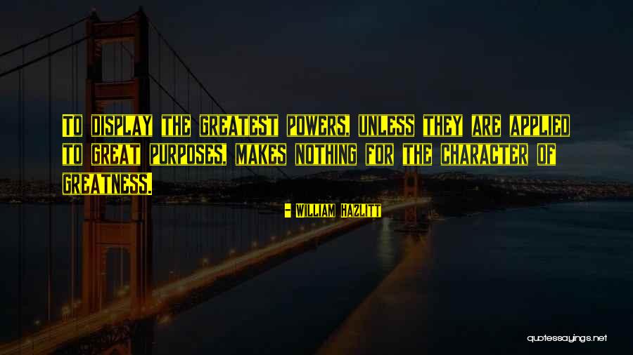 Halide Torch Quotes By William Hazlitt Halide Torch Quotes By William Hazlitt