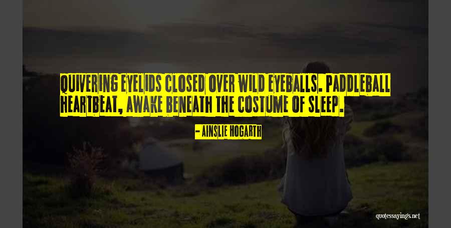 Halie Wooldridge Quotes By Ainslie Hogarth Halie Wooldridge Quotes By Ainslie Hogarth