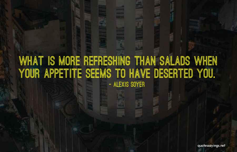 Halifax Estate Quotes By Alexis Soyer Halifax Estate Quotes By Alexis Soyer