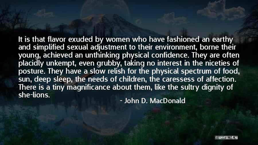 Halil Ibrahim Ceyhan Quotes By John D. MacDonald Halil Ibrahim Ceyhan Quotes By John D. MacDonald