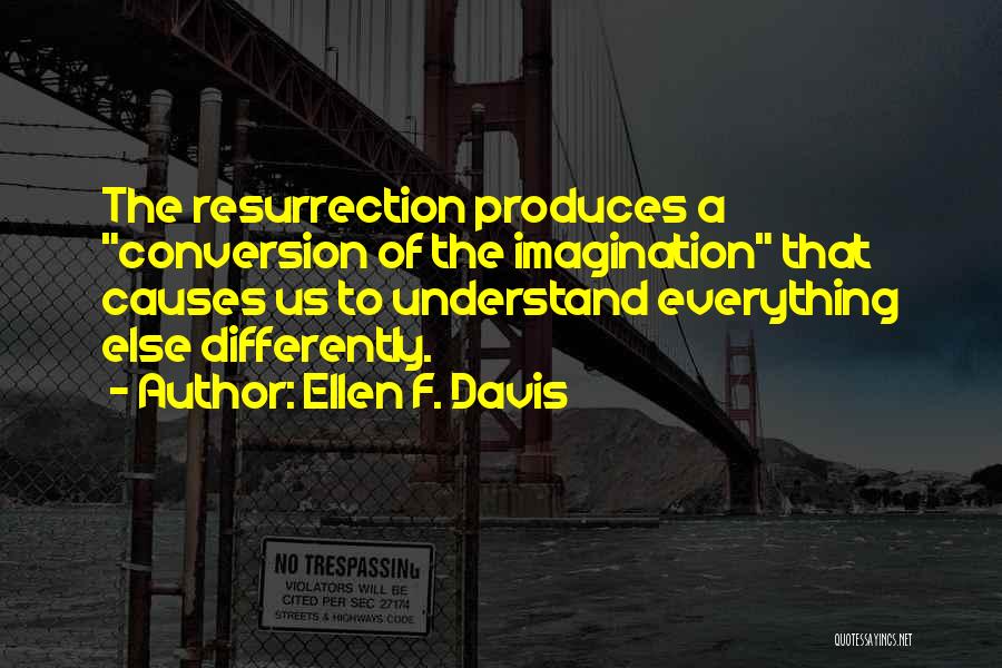 Halili Quotes By Ellen F. Davis