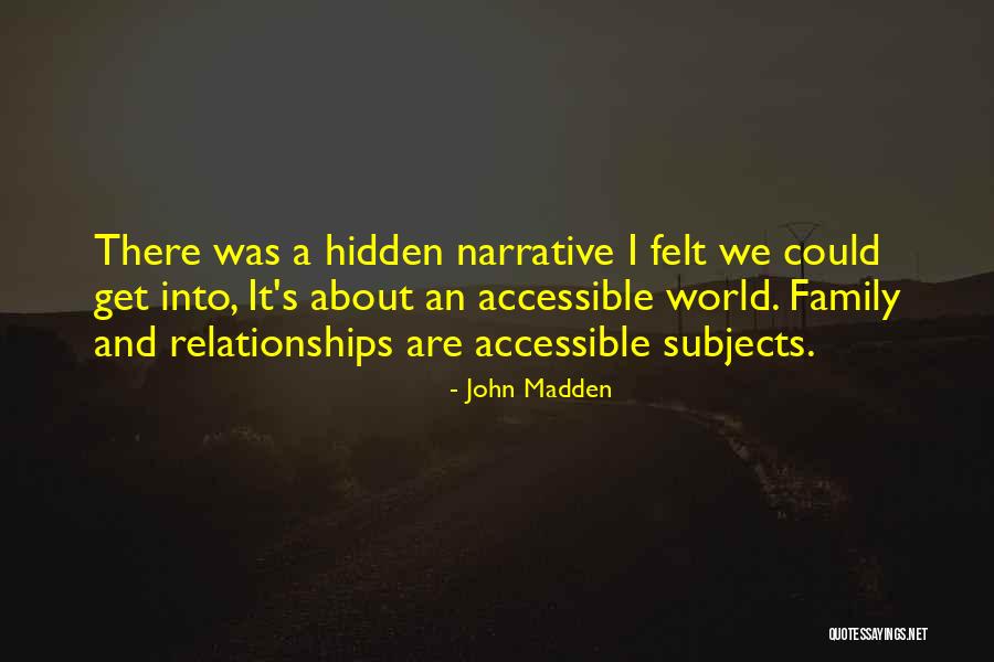 Haliliye Quotes By John Madden Haliliye Quotes By John Madden