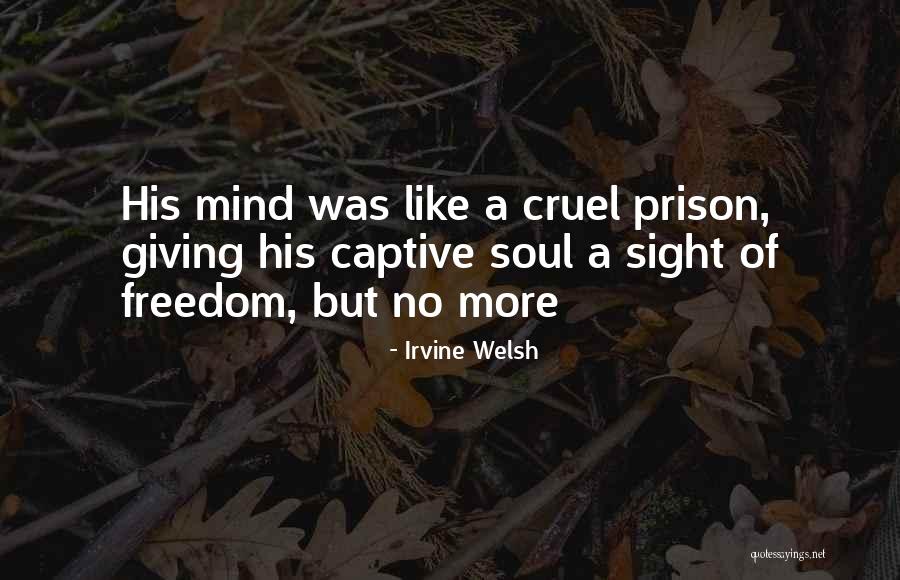 Halimunan Lirik Quotes By Irvine Welsh Halimunan Lirik Quotes By Irvine Welsh