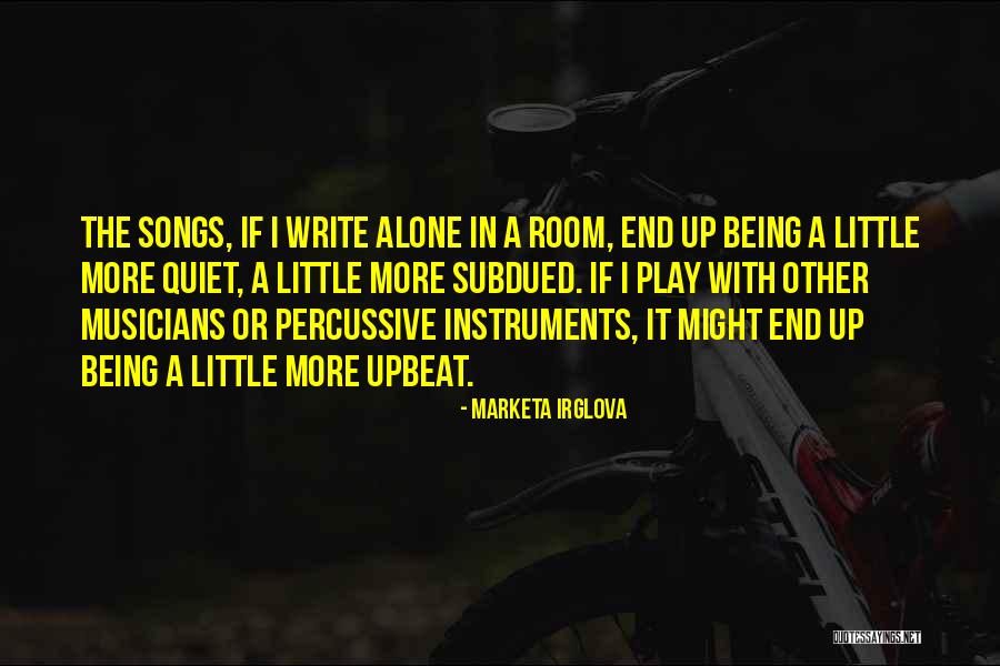 Halimunan Lirik Quotes By Marketa Irglova Halimunan Lirik Quotes By Marketa Irglova