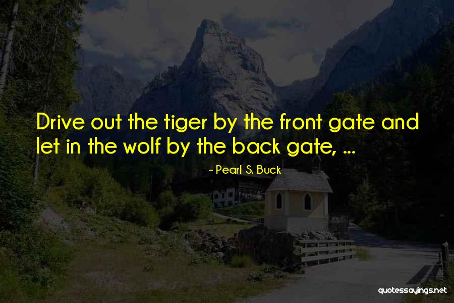 Haline Gauges Quotes By Pearl S. Buck Haline Gauges Quotes By Pearl S. Buck