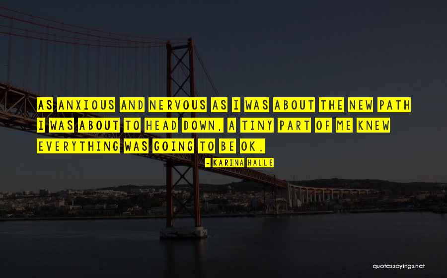 Halken Insaat Quotes By Karina Halle Halken Insaat Quotes By Karina Halle