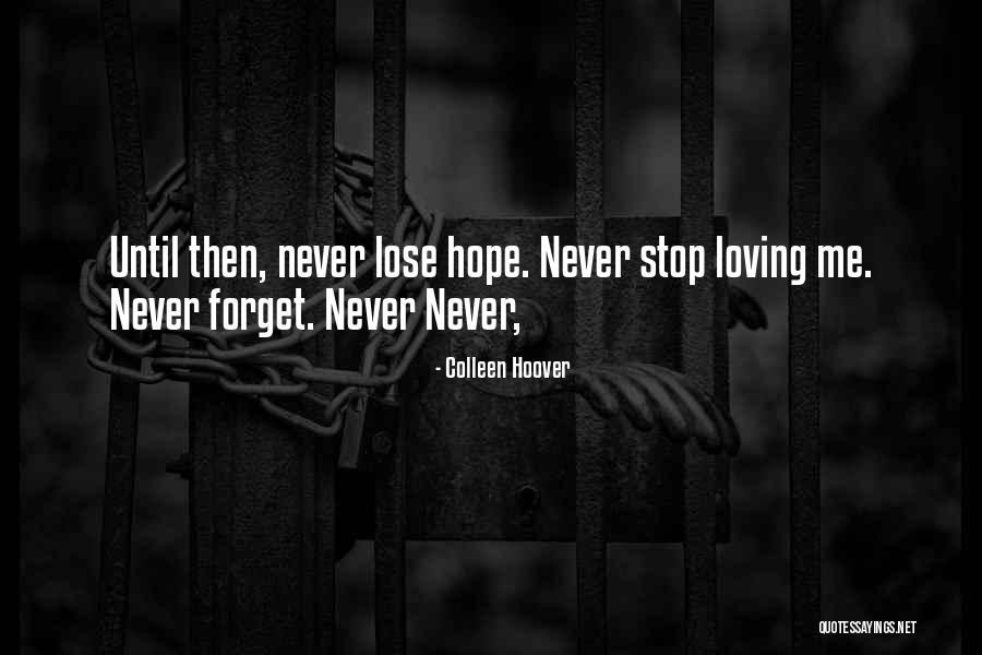 Hall Of Fame Lyrics Quotes By Colleen Hoover