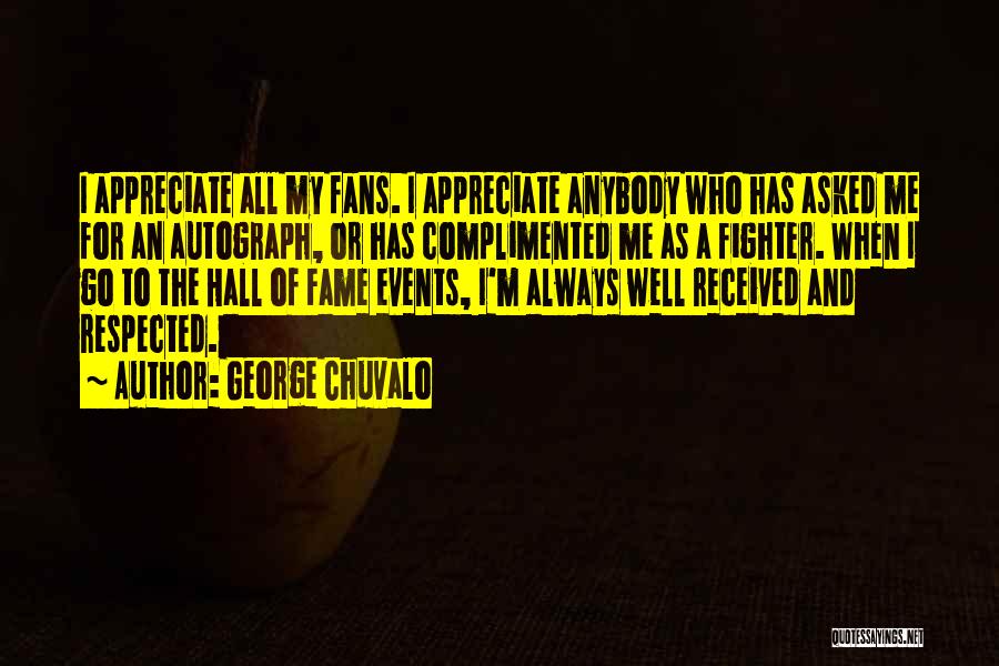 Hall Of Fame Quotes By George Chuvalo