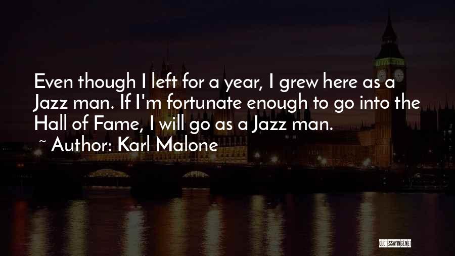 Hall Of Fame Quotes By Karl Malone