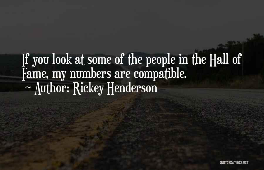 Hall Of Fame Quotes By Rickey Henderson