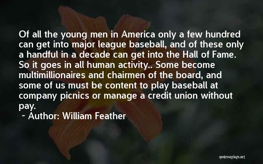 Hall Of Fame Quotes By William Feather