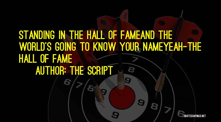 Hall Of Fame Song Quotes By The Script