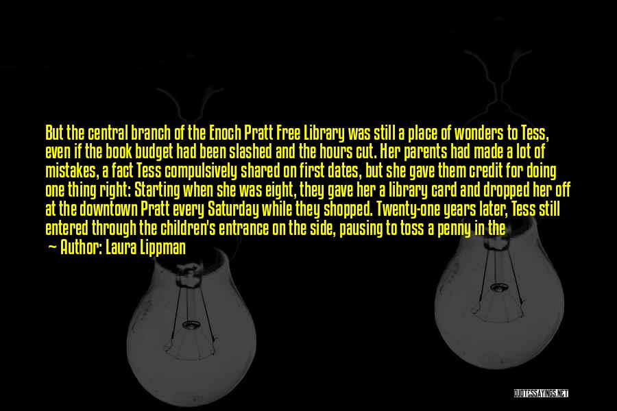 Hall Quotes By Laura Lippman