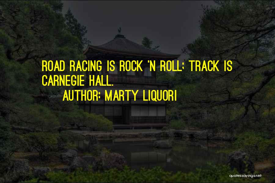 Hall Racing Quotes By Marty Liquori