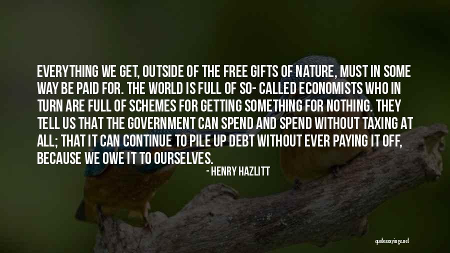 Hallak Wot Quotes By Henry Hazlitt Hallak Wot Quotes By Henry Hazlitt