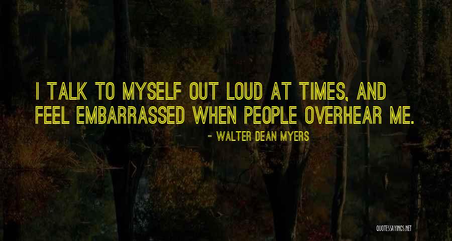 Hallar La Quotes By Walter Dean Myers Hallar La Quotes By Walter Dean Myers
