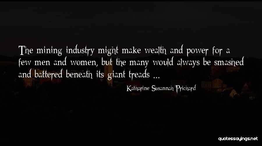 Hallaran Quotes By Katharine Susannah Prichard Hallaran Quotes By Katharine Susannah Prichard