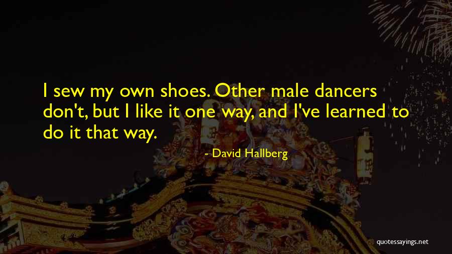 Hallberg Quotes By David Hallberg Hallberg Quotes By David Hallberg