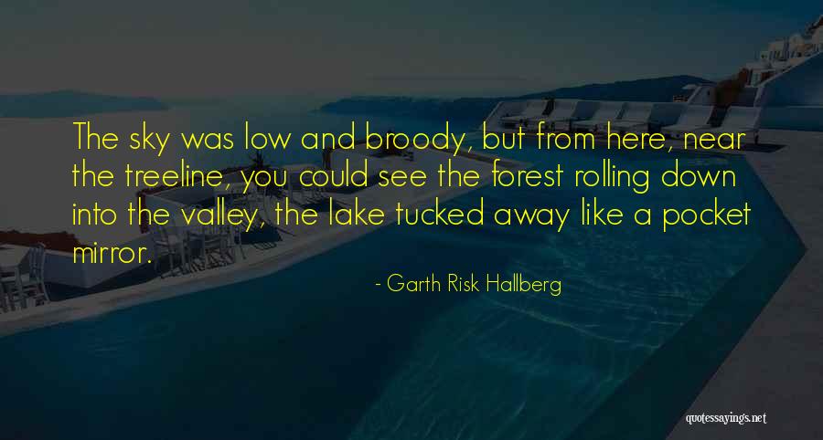 Hallberg Quotes By Garth Risk Hallberg Hallberg Quotes By Garth Risk Hallberg