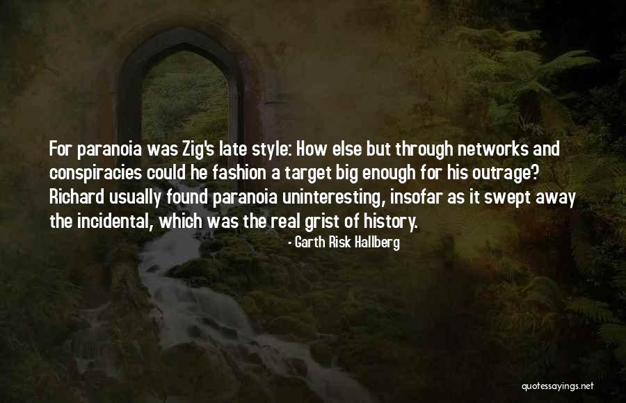 Hallberg Quotes By Garth Risk Hallberg Hallberg Quotes By Garth Risk Hallberg