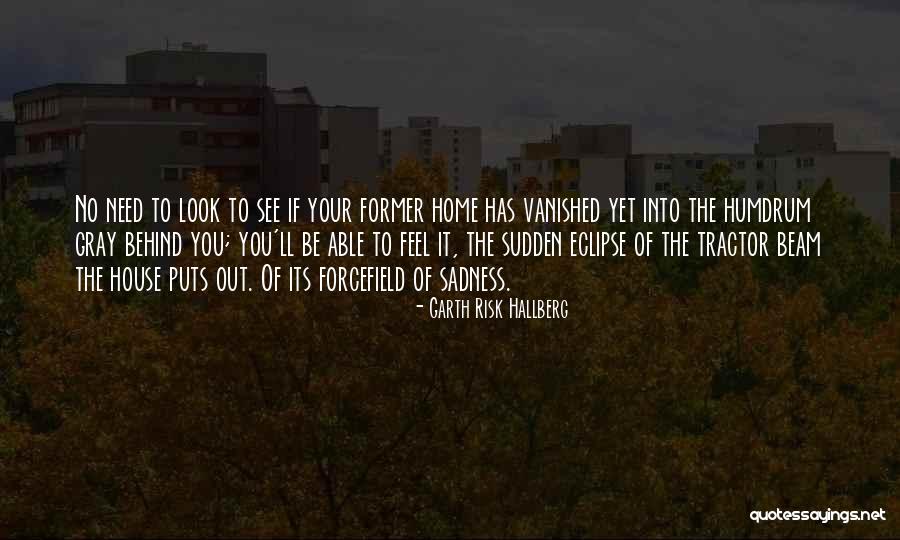 Hallberg Quotes By Garth Risk Hallberg Hallberg Quotes By Garth Risk Hallberg