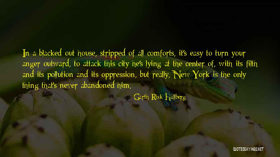 Hallberg Quotes By Garth Risk Hallberg Hallberg Quotes By Garth Risk Hallberg
