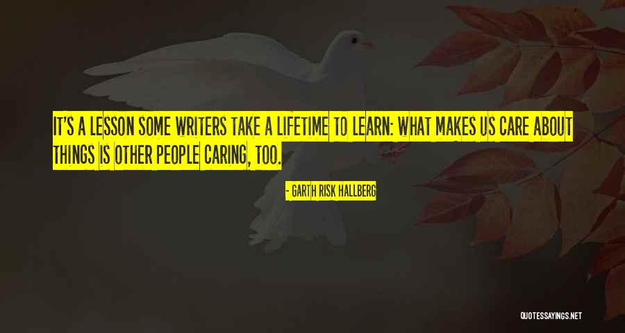 Hallberg Quotes By Garth Risk Hallberg Hallberg Quotes By Garth Risk Hallberg