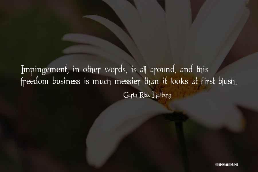 Hallberg Quotes By Garth Risk Hallberg Hallberg Quotes By Garth Risk Hallberg