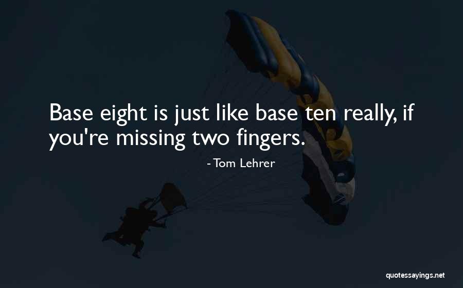 Hallcroft Fisheries Quotes By Tom Lehrer Hallcroft Fisheries Quotes By Tom Lehrer