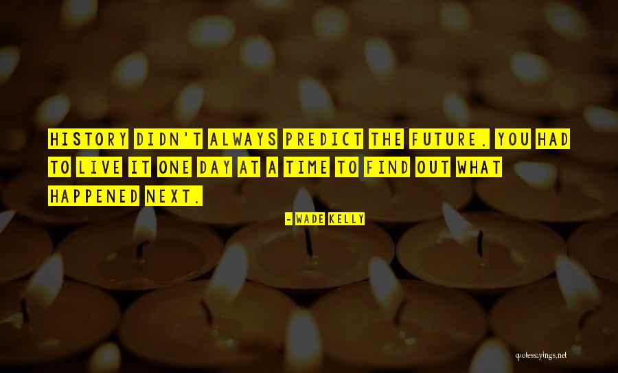 Halldis Italia Quotes By Wade Kelly Halldis Italia Quotes By Wade Kelly