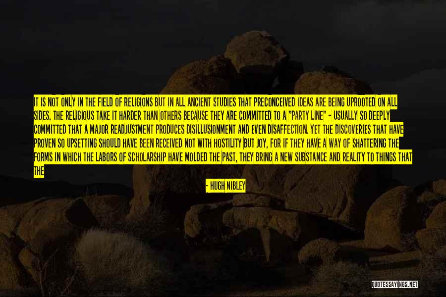 Halldorsdottirs Classification Quotes By Hugh Nibley