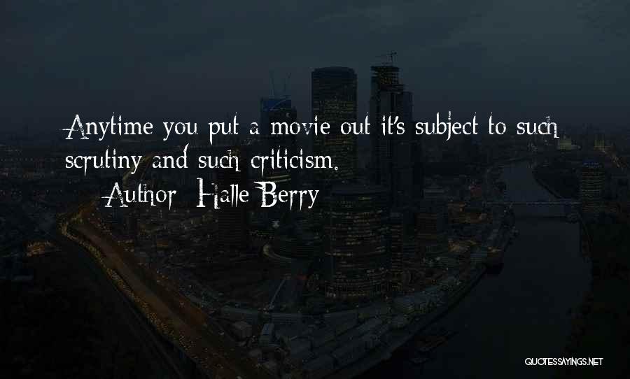 Halle Berry Movie Quotes By Halle Berry