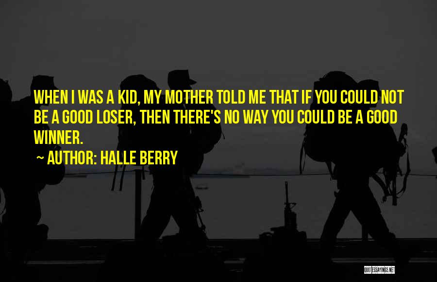 Halle Berry Quotes 1381379