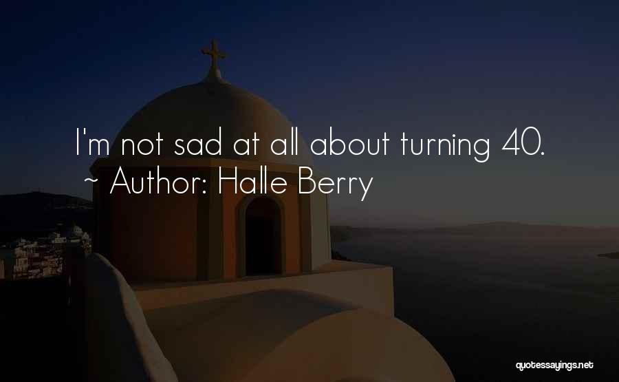 Halle Berry Quotes 1965528