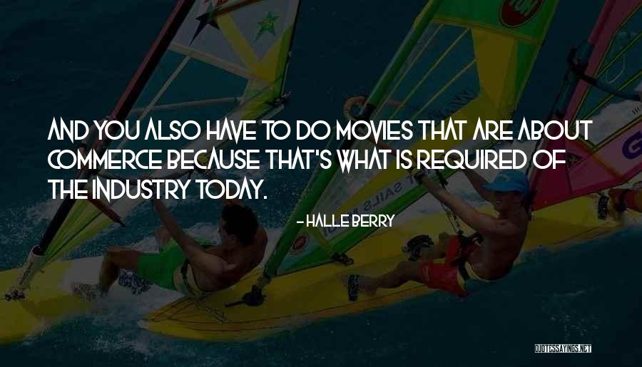 Halle Berry Quotes 289530