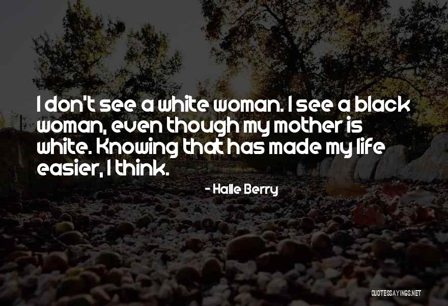 Halle Berry Quotes 645394