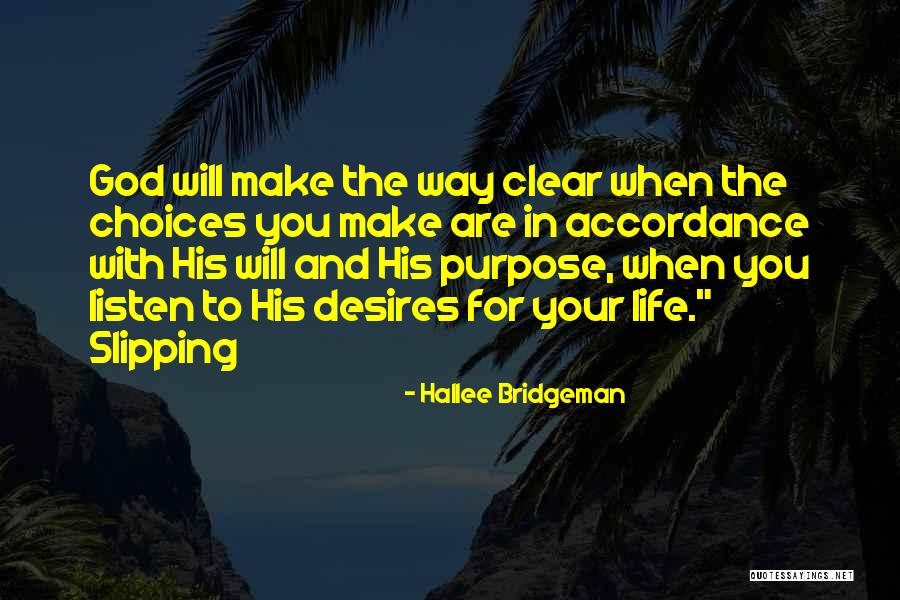 Hallee Bridgeman Quotes 1859525