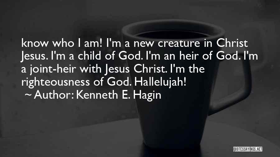 Hallelujah Quotes By Kenneth E. Hagin